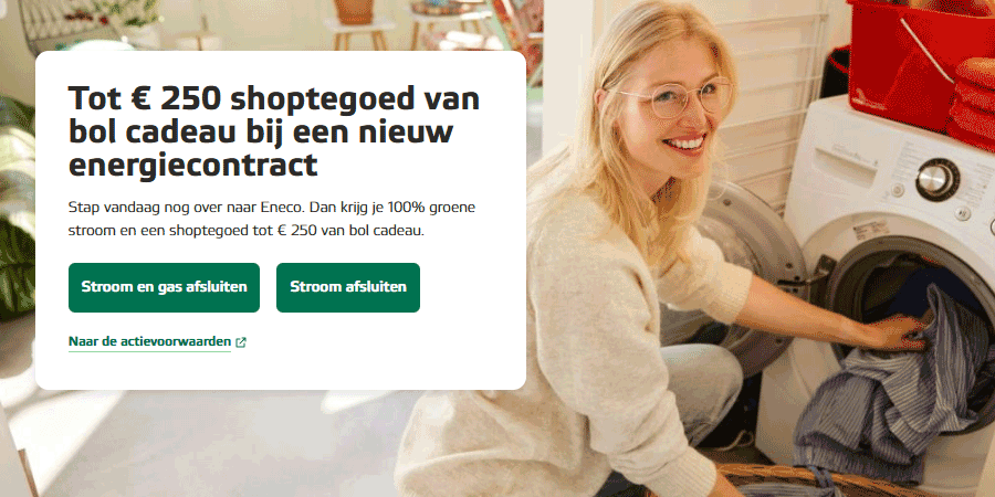 Gratis bol.com cadeaubon bij Eneco - geniet van €250 shoptegoed Gratis bol.com cadeaubon bij Eneco - geniet van €250 shoptegoed